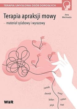 Terapia apraksji mowy - Anna Miechowska