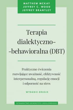 Terapia dialektyczno-behawioralna (DBT) - McKay Matthew