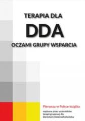 Terapia dla DDA oczami grupy wsparcia - Praca zbiorowa