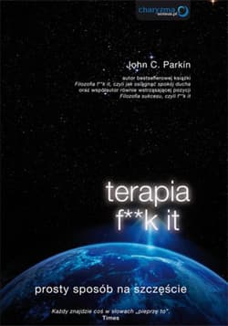 Terapia f**k it. Prosty sposób na szczęście - audiobook - Parkin John C.