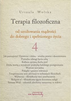 Terapia Filozoficzna 4 - Urszula Wolska