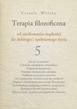 Terapia Filozoficzna 5 - Urszula Wolska