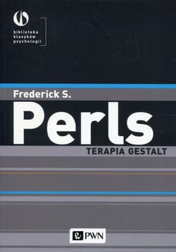 Terapia Gestalt - Perls Frederick S.