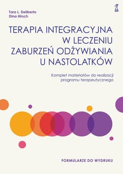 Terapia integracyjna w leczeniu zaburzeń odżywiania u nastolatków - ebook