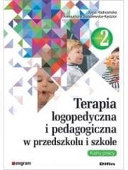 Terapia logopedyczna i pedagogiczna cz.2 - Anna Radwańska Aleksandra Sobolewska-Kędzior