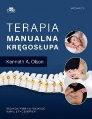 Terapia manualna kręgosłupa - Olson Kenneth A.