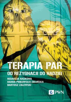 Terapia par Od rezygnacji do nadziei - Pinkowska-Zielińska Hanna, Zalewski Bartosz