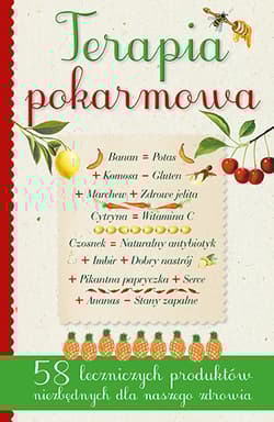 Terapia pokarmowa 58 leczniczych pokarmów niezbędnych dla naszego zdrowia - Giulia Tedesco, Stoppele Mario