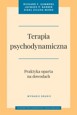 Terapia psychodynamiczna. Wydanie drugie - Opracowanie Zbiorowe