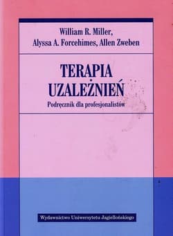 Terapia uzależnień Podręcznik dla profesjonalistów