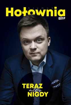 Teraz albo nigdy - ebook - Szymon Hołownia