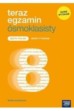 Teraz egzamin ósmoklasisty. Język polski. Repetytorium - Monika Dembińska