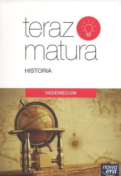 Teraz matura 2019 Historia Vademecum