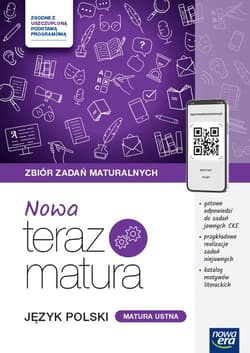 Teraz matura 2024/2025 Język polski zbiór zadań maturalnych tom 2 matura ustna zakres podstawowy i rozszerzony - Karolczyk-Kozyra Agata