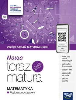 Teraz matura 2024/2025 Matematyka zbiór zadań maturalnych poziom podstawowy - Babiański Wojciech, Chańko Lech, Czarnowska Joanna