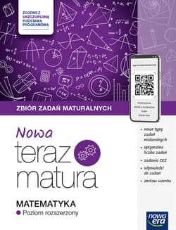 Teraz matura 2024/2025 Matematyka zbiór zadań maturalnych poziom roszerzony - Babiański Wojciech, Chańko Lech, Czarnowska Joanna