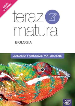 Teraz matura Biologia Zadania i arkusze maturalne Szkoła ponadgimnazjalna - Daszyński Przemysław