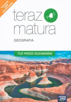 Teraz matura Geografia Tuż przed egzaminem - Brożyńska Jadwiga, Beata Woźniak