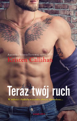 Teraz twój ruch - ebook - Kristen Callihan