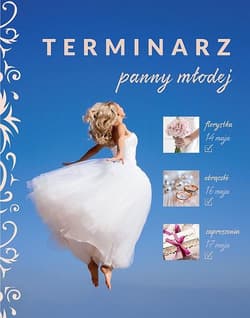 Terminarz panny młodej - Aleksandra Kwiecień
