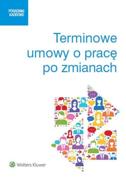 Terminowe umowy o pracę po zmianach