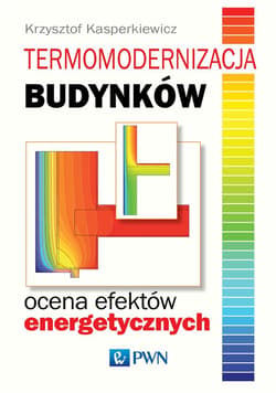 Termomodernizacja budynków ocena efektów energetycznych - Krzysztof Kasperkiewicz