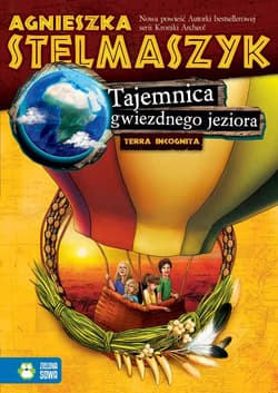 Terra Incognita. Tajemnica gwiezdnego jeziora