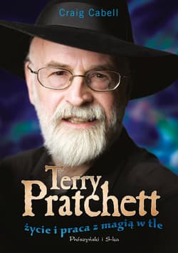 Terry Pratchett. Życie i praca z magią w tle - Craig  Cabell
