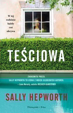 Teściowa - Sally Hepworth
