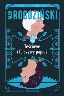 Teściowe i fałszywy papież - ebook - Alek Rogoziński