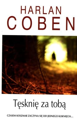 Tęsknię za tobą - Harlan Coben