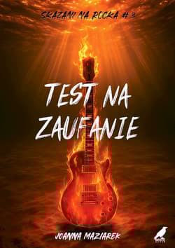 Test na zaufanie - Joanna Maziarek