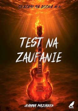 Test na zaufanie - Joanna Maziarek