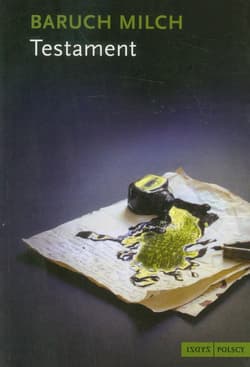 Testament - Milch Baruch