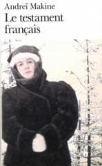 Testament francais - Andrei Makine