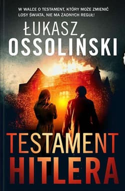 Testament Hitlera - Łukasz Ossoliński