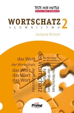 Teste Dein Deutsch PLUS Wortschatz 2 - Justyna Krztoń