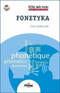 Testuj swój polski. Fonetyka + CD - Ewa Kołaczek