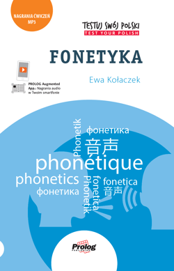 Testuj Swój Polski. Fonetyka w.3 - Ewa Kołaczek