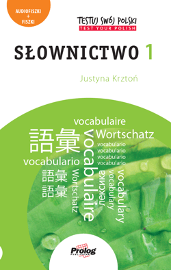 Testuj swój polski Słownictwo 1 w.2 - Justyna Krztoń