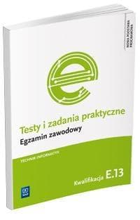 Testy i zadania praktyczne Technik informatyk Egzamin zawodowy Kwalifikacja E.13 - Klekot Tomasz
