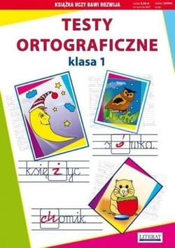 Testy ortograficzne klasa 1 w.2025 - Beata Guzowska, Kowalska Iwona