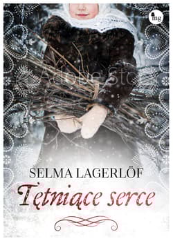 Tętniące serce - Selma Lagerlöf