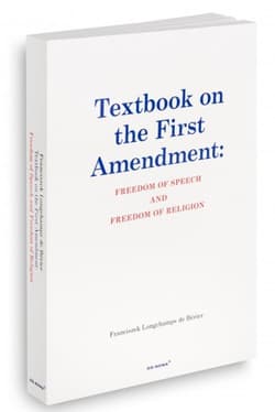Textbook on the first amendment: freedom of speech and freedom of religion - Longchamps de Bérier Franciszek