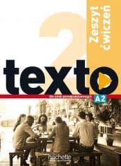 Texto 2 zeszyt ćwiczeń PL HACHETTE - Marie-Jos Lopes, Jean-Thierry Le Bougnec