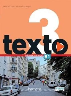 Texto 3 podręcznik + DVD-Rom + kod - Marie-Jos Lopes, Jean-Thierry Le Bougnec