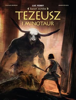Tezeusz i Minotaur - Clotilde Bruneau