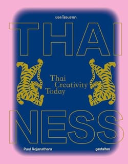 Thainess - Paul Rojanathara