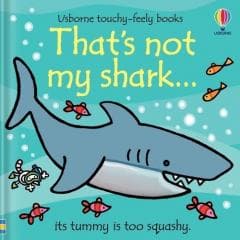 That`s not my shark... - Fiona Watt