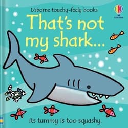 That`s not my shark... - Fiona Watt